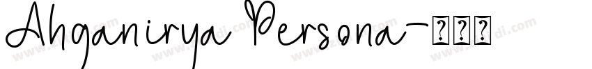 Ahganirya Persona字体转换
